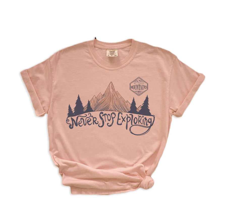 Never Stop Exploring Tee