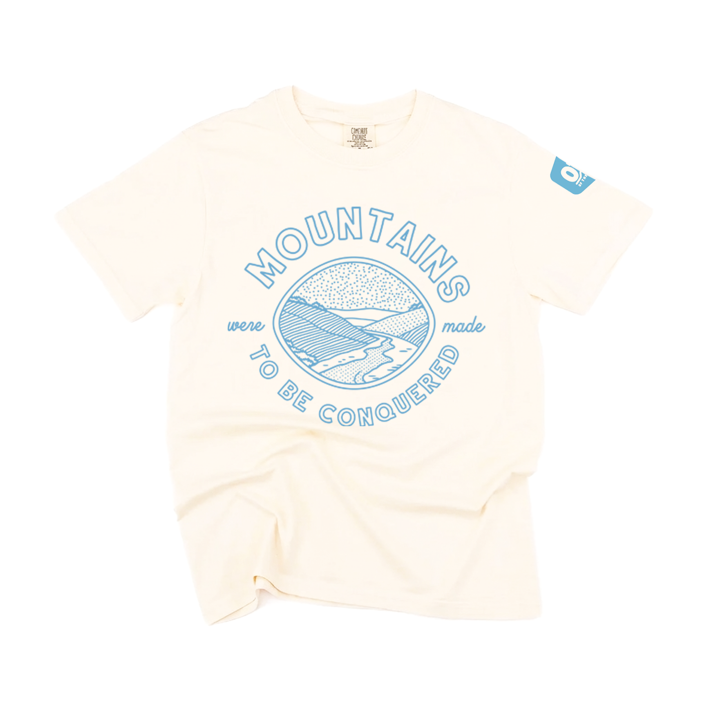 Mountains Were Made to be Conquered Tee