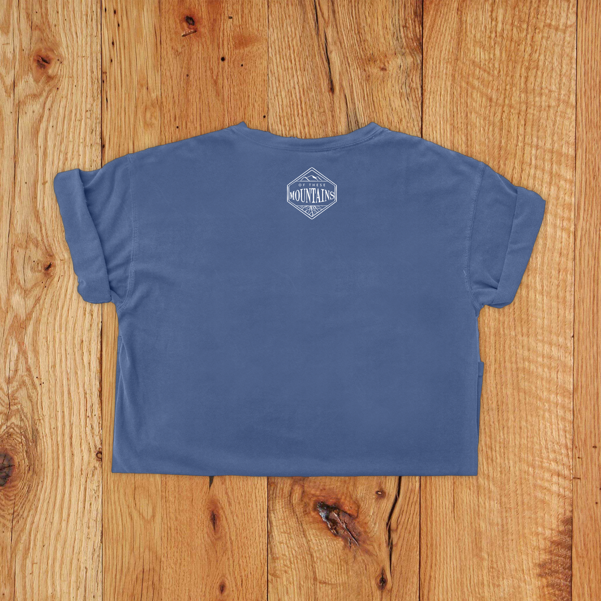 Of These Mountains Live Wild Tee