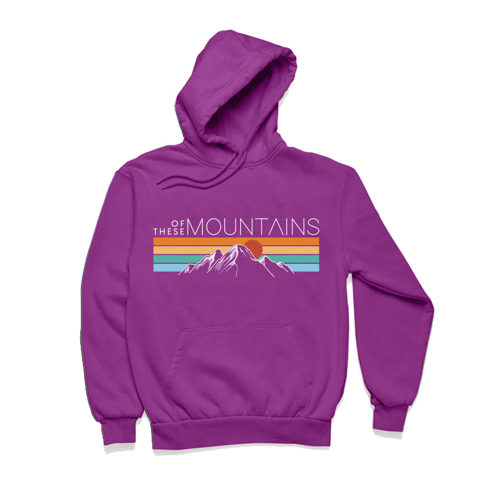 Of These Mountains Mountain Sunset Hoodie