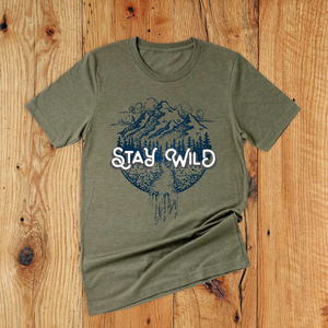 Of These Mountains Stay Wild Graphic Tee