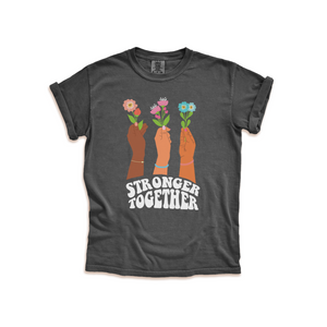 Of These Mountains Stronger Together Graphic Tee