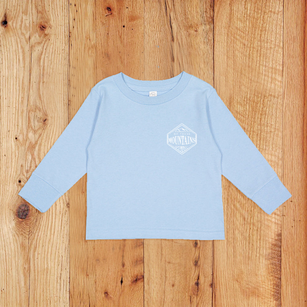 Of These Mountains Leave What You Find Toddler Long Sleeve Tee